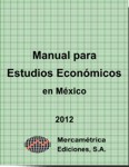 Manual para estudios económicos en México